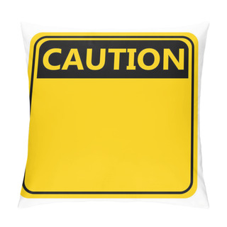 Personality  Symbol Yellow Caution Sign Icon On White Background  Pillow Covers