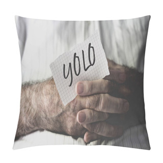 Personality  Old Man With A Note With The Word Yolo Pillow Covers