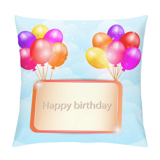 Personality  Illustration For Happy Birthday Card With Balloons. Vector. Pillow Covers