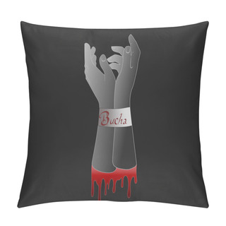 Personality  Illustration Of Tied Hands With Bucha Lettering On Black Background  Pillow Covers