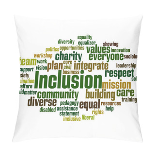 Personality  Inclusion, Word Cloud Concept 6 Pillow Covers