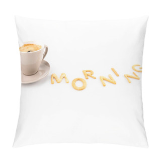 Personality  Cup Of Espresso Coffee In Morning Pillow Covers