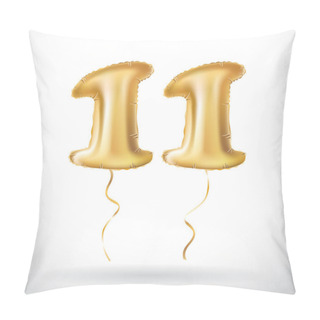Personality  Vector Golden Number 11 Balloon. Decoration For Eleven Years Birthday, Anniversary. Made Of Inflatable Balloon With Golden Ribbon Isolated On White Background Pillow Covers