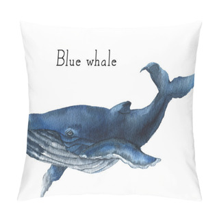 Personality  Watercolor Blue Whale. Illustration Isolated On White Background. For Design, Prints Or Background Pillow Covers