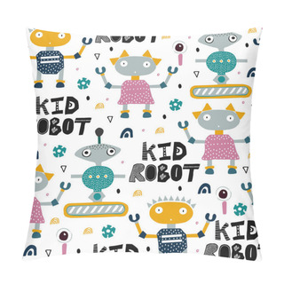 Personality  Seamless Pattern With Robots. Kid, Childish And Nursery Illustration For Textile,fabric,background. Pillow Covers