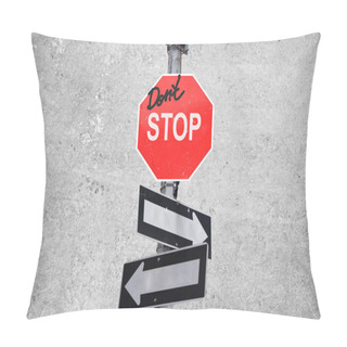 Personality  Dont Stop Pillow Covers