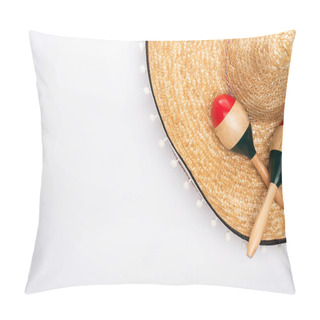Personality  Top View Of Sombrero And Maracas On White Background Pillow Covers