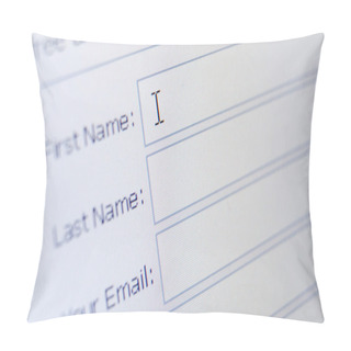 Personality  Close Up Of Sign Up Form Pillow Covers