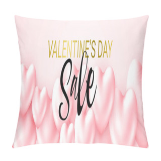 Personality  Beautiful Happy Valentines Day SALE Banner With 3d Metallic Glossy Hearts Pastel Pink Color. For Web Wallpaper, Flyers, Invitation, Posters, Brochure Or Banners. Pillow Covers