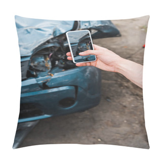Personality  Cropped View Of Man Holding Smartphone With Blank Screen Near Damaged Car  Pillow Covers