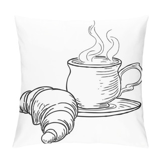 Personality  A Steaming Cup Of Tea Or Coffee And Croissant French Pastry Hand Draw In A Retro Vintage Woodcut Engraved Or Etched Style. Pillow Covers