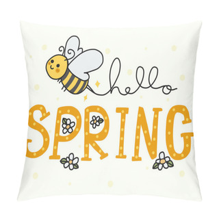 Personality  Hello Spring Cute Bee Doodle Cartoon Vector Illustration Pillow Covers