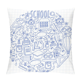Personality  CVector Set Of Back To School Icons In Doodle Style. Painted, Colorful, Pictures On A Piece Of Paper On White Background. Drawing By Pen On Squared Notebook. Pillow Covers