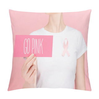 Personality  Selective Focus Of Woman With Pink Breast Cancer Sign Holding Pink Card With Go Pink Lettering Isolated On Pink Pillow Covers