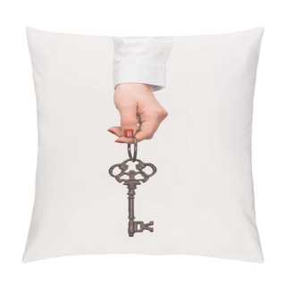 Personality  Cropped Image Of Female Hand Holding Vintage Key Isolated On White Pillow Covers