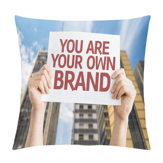 Personality  You Are Your Own Brand Card Pillow Covers