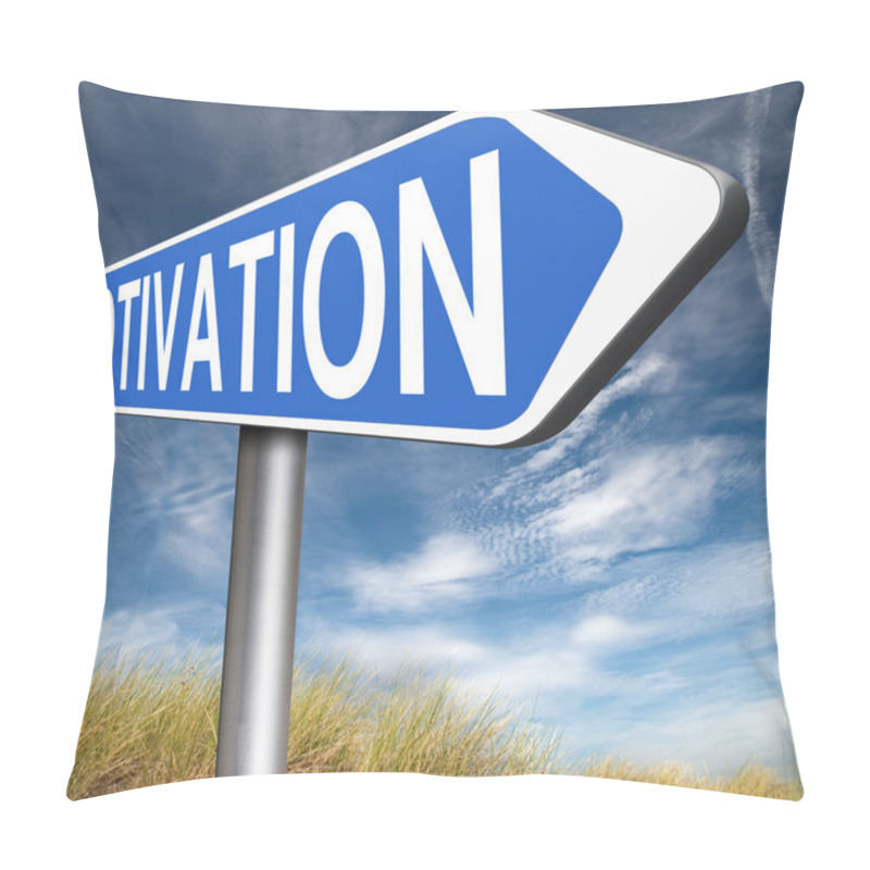 Personality  Motivation work sign pillow covers