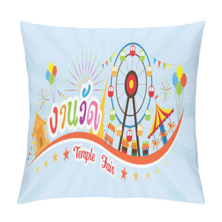 Personality  Thai Temple Fair, Typeface With Objects And Icons Pillow Covers
