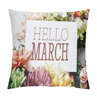 Personality  Hello March Text Message On Paper Card With Beautiful Flowers Decoration Pillow Covers