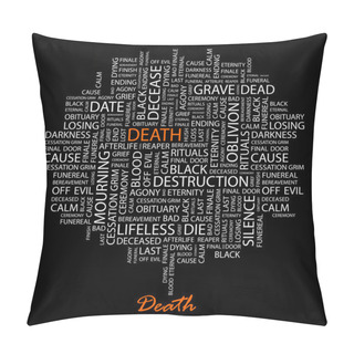 Personality  DEATH. Word Collage On Black Background. Pillow Covers