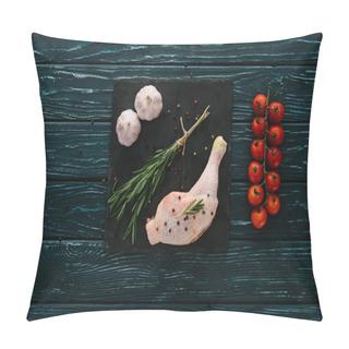 Personality  Top View Of Chicken Leg With Garlic, Rosemary, Pepper Corns And Cherry Tomatoes On Stone Board Pillow Covers