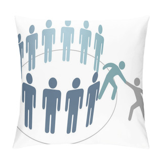 Personality  Helper Helps Friend Join Group Of Members Company Pillow Covers