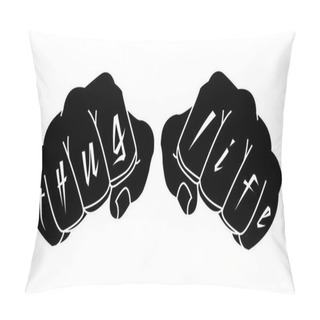 Personality  Thug Life Tattoo On Fingers Pillow Covers