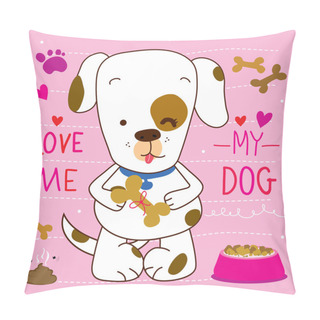 Personality  Love Me Love My Dog Cartoon Cute Vector Design Pillow Covers