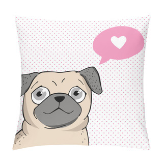 Personality  Poster With A Cute Pug. Pillow Covers