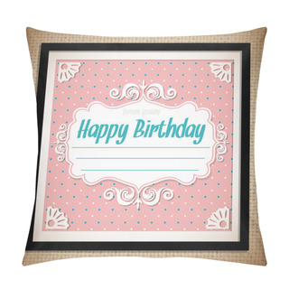 Personality  Vintage Birthday Card. Vector Pillow Covers