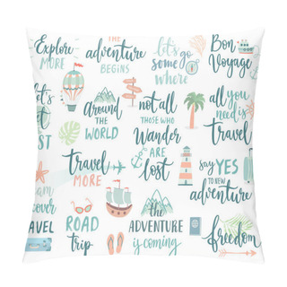Personality  Travel Lettering Design Set - Collection Of Handwritings, Trip, Journey And Adventure Themes Pillow Covers