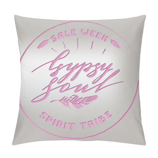 Personality  Vector Lettering Boho Style. Calligraphy Words Pillow Covers