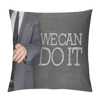 Personality  We Can Do It On Blackboard With Businessman Pillow Covers