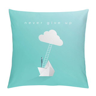 Personality  Never Give Up Business Vector Concept With Businessman On Sinking Boat. Symbol Of Motivation, Determination, Success, Career Growth. Pillow Covers