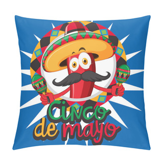 Personality  Cinco De Mayo Card Template With Chili Wearing Hat Pillow Covers