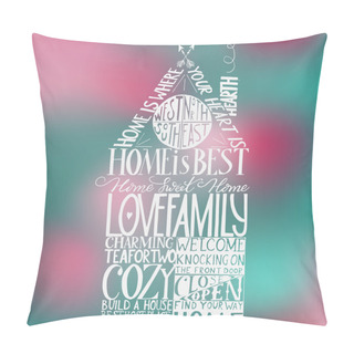 Personality   Phrases About Home Sweet Home  Pillow Covers