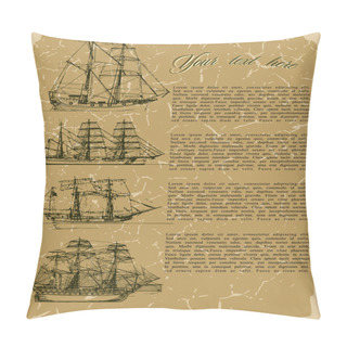 Personality  Background Old Ships On Vintage Old Paper. Pillow Covers