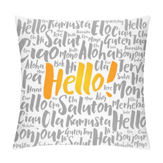 Personality  Hello Word Cloud In Different Languages Of The World, Background Concept Pillow Covers