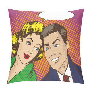 Personality  Vector Illustration In Pop Art Style. Woman And Man Talk To Each Other. Retro Comic. Gossip, Rumors Talks Pillow Covers