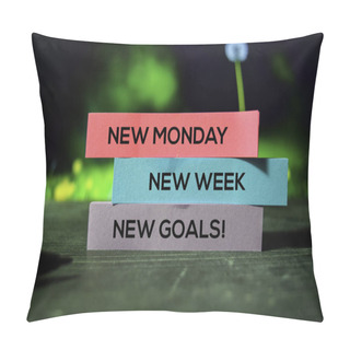 Personality  New Monday, New Week, New Goals! On The Sticky Notes With Bokeh Background Pillow Covers