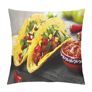 Personality  Mexican Tacos With Meat, Beans And Salsa Pillow Covers
