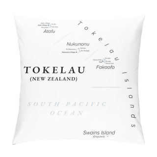 Personality  Tokelau, Dependant Territory Of New Zealand, Gray Political Map. South Pacific Archipelago Consisting Of The Tropical Coral Atolls Atafu, Nukunonu And Fakaofo. Swains Island Is Territorial Disputed. Pillow Covers