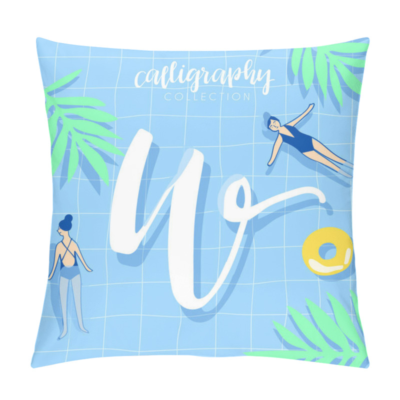 Personality  Modern Calligraphy Alphabet on Swimming Pool Background : Vector Illustration pillow covers