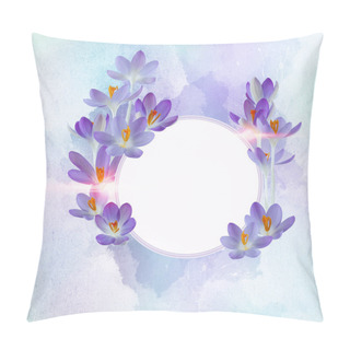 Personality  Beautiful Violet Crocus Decorated On A Free Field Can Be Used As Background Or As An Invitation Card Free Space For Your Text Pillow Covers