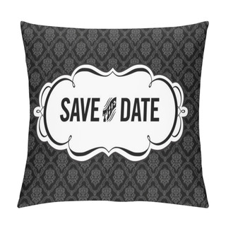 Personality  Vector Save The Date Ornate Frame Pillow Covers