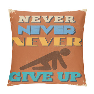 Personality  Retro Vintage Motivational Quote Poster. Vector Illustration Pillow Covers