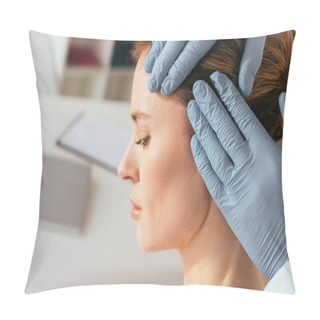 Personality  Cropped View Of Dermatologist In Latex Gloves Examining Hair Of Attractive Patient In Clinic  Pillow Covers