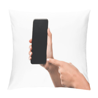 Personality  Cropped View Of Woman Pointing With Finger At Smartphone With Blank Screen Isolated On White  Pillow Covers