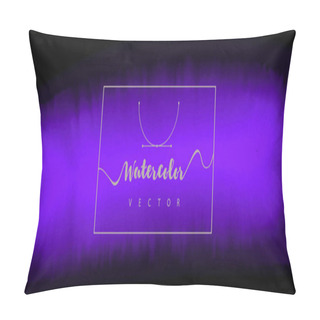 Personality  Vector Illustration Of Hand Painted Watercolor Texture Pillow Covers