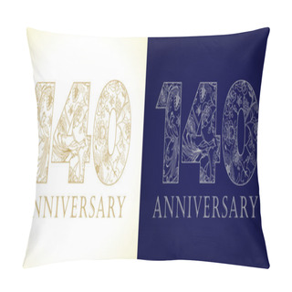 Personality  140 Anniversary Vintage Logo. Pillow Covers
